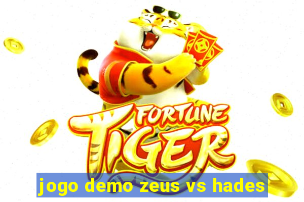 jogo demo zeus vs hades